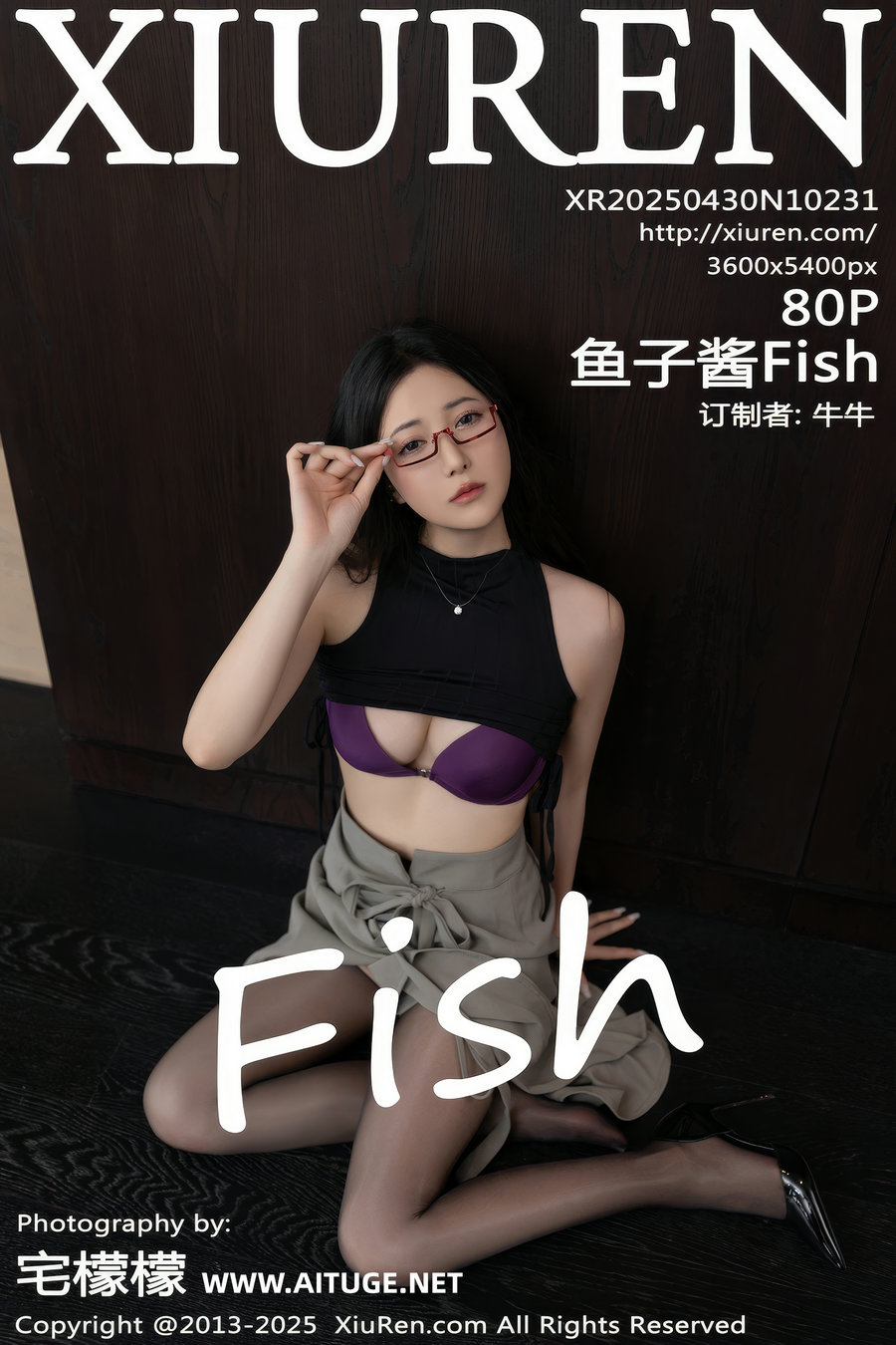 [秀人美媛馆] 2025.04.30 No.10231 鱼子酱Fish [80P738MB]