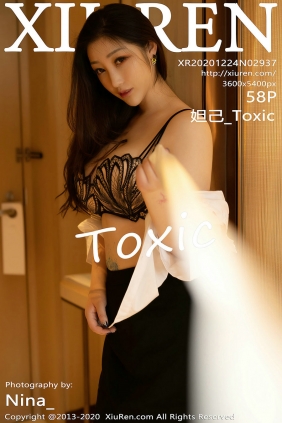 [秀人美媛馆] 2020.12.24 No.2937 妲己_Toxic [58P526MB]