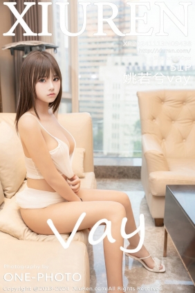 [秀人美媛馆] 2024.11.13 No.9438 姚若兮vay [51P-479MB]