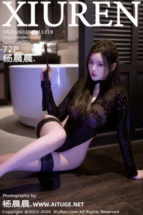 [秀人美媛馆] 2026.02.04 No.11319 杨晨晨 [72P777MB]