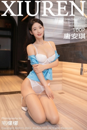[秀人美媛馆] 2022.08.29 No.5510 唐安琪 [100P981MB]