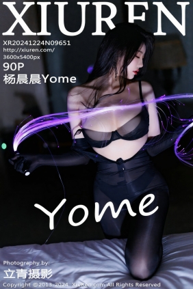 [秀人美媛馆] 2024.12.24 No.9651 杨晨晨Yome [89P264MB]