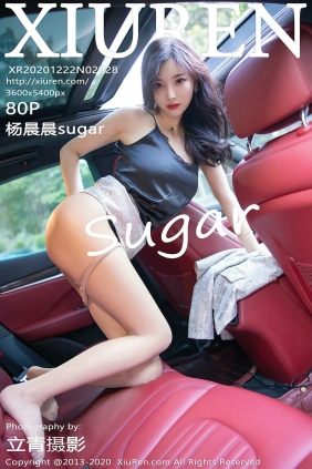 [秀人美媛馆] 2020.12.22 No.2928 杨晨晨sugar [80P750MB]